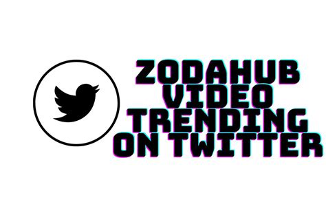 zodahub tvviter|Zodahub Video Trending on Twitter